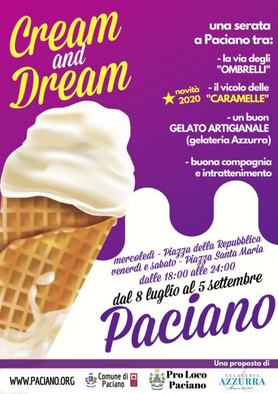 “Cream and Dream”. A Paciano dal 8 luglio al 5 settembre