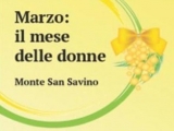 A Monte San Savino marzo è il mese della donna